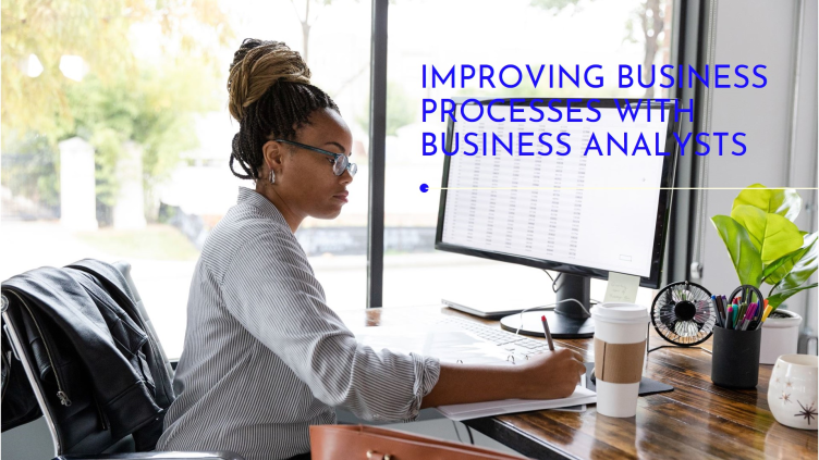 Business processes & Improvements Part III